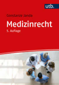 Medizinrecht （5., überarb. Aufl., erw. Aufl. 2022. 433 S. 5 SW-Abb. 215 mm）