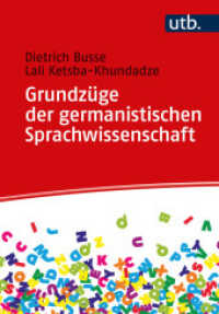 Grundzüge der germanistischen Sprachwissenschaft : Eine Einführung （2022. 285 S. 69 SW-Abb. 215 mm）
