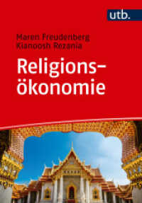 Religionsökonomie : Einführung für Studierende der Religionswissenschaft und Wirtschaftswissenschaften （2023. 317 S. 19 SW-Abb., 4 Tabellen. 215 mm）