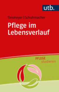 Pflege im Lebensverlauf (Pflege studieren 3) （2022. 260 S. 17 Farbabb., 8 Tabellen. 185 mm）