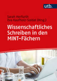 Wissenschaftliches Schreiben in den MINT-Fächern : Der Schreibratgeber für alle Texte im Studium （2023. 508 S. 240 mm）