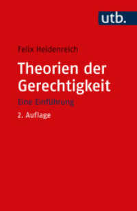 Theorien der Gerechtigkeit : Eine Einführung （2. Aufl. 2024. 251 S. 185 mm）