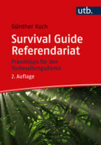 Survival Guide Referendariat : Praxistipps für den Vorbereitungsdienst （2., überarb. Aufl. 2022. 142 S. 6 SW-Abb., 7 Tabellen. 215 mm）