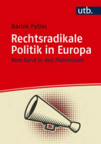 Rechtsradikale Politik in Europa : Vom Rand in den Mainstream （2024. 192 S. 10 SW-Abb. 215 mm）