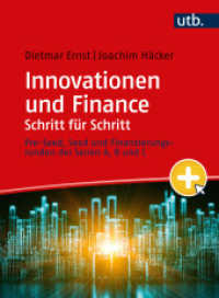 Innovationen und Finance Schritt für Schritt : Pre-Seed, Seed und Finanzierungsrunden der Serien A, B und C (Schritt für Schritt) （2024. 180 S. 266 mm）