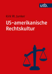 US-amerikanische Rechtskultur : Eine Einführung （2023. 330 S. 6 SW-Abb. 215 mm）