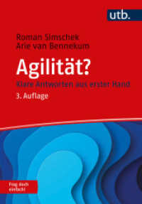 Agilität? Frag doch einfach! : Klare Antworten aus erster Hand (Frag doch einfach!) （3., überarb. Aufl., erw. Aufl. 2023. 197 S. 22 SW-Abb. 215 mm）