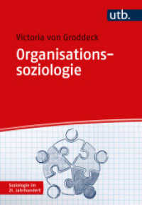 Organisationssoziologie (Soziologie im 21. Jahrhundert) （2026. 180 S. 10 SW-Abb. 215 mm）