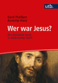 Wer war Jesus? : Der erinnerte Jesus in historischer Sicht. Ein Lehrbuch （2023. 592 S. 58 Tabellen. 240 mm）