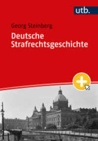 Deutsche Strafrechtsgeschichte （2023. 277 S. 215 mm）