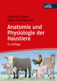Anatomie und Physiologie der Haustiere （16., überarb. Aufl., erw. Aufl. 2024. 416 S. 329 Farbabb., 38 Tab）