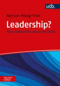 Leadership? Frag doch einfach! : Klare Antworten aus erster Hand (Frag doch einfach!) （2024. 170 S. 4 Farbabb. 215 mm）