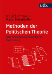Methoden der Politischen Theorie : Eine anwendungsorientierte Einführung （2024. 200 S. 20 SW-Abb. 215 mm）