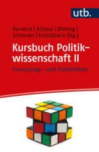 Kursbuch Politikwissenschaft II : Forschungs- und Politikfelder （2024. 208 S. 4 SW-Abb., 2 Tabellen. 185 mm）