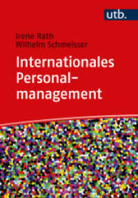 Internationales Personalmanagement : Strategien, Aufgaben, Herausforderungen （2023. 303 S. 40 SW-Abb., 43 Tabellen. 215 mm）