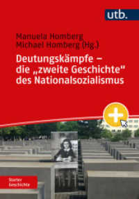 Deutungskämpfe - die "zweite Geschichte" des Nationalsozialismus (Starter Geschichte) （2023. 280 S. 20 SW-Abb. 215 mm）