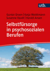 Selbstfürsorge in psychosozialen Berufen （2024. 248 S. 17 SW-Abb. 240 mm）
