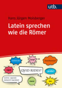 Latein sprechen wie die Römer : Lateinische Umgangssprache für Lehrende und Lernende （2024. 116 S. 240 mm）