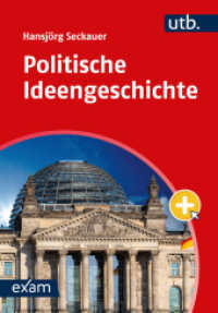 Politische Ideengeschichte (utb exam) （2024. 324 S. 8 SW-Abb. 215 mm）