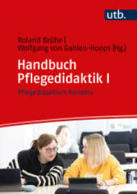 Handbuch Pflegedidaktik I : Pflegedidaktisch handeln （2024. 604 S. 20 SW-Abb., 28 Farbabb., 19 Tabellen. 240 mm）