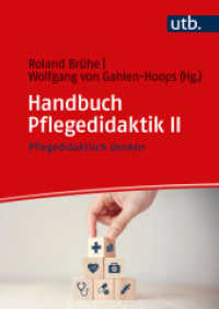Handbuch Pflegedidaktik II : Pflegedidaktisch denken （2024. 576 S. 22 SW-Abb., 22 Farbabb., 51 Tabellen. 240 mm）