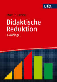 Didaktische Reduktion （3. Aufl. 2024. 216 S. 56 SW-Abb. 215 mm）