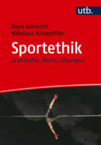 Sportethik : Grundsätze, Werte, Lösungen （2025. 169 S. 3 SW-Abb., 9 Farbabb., 10 Tabellen. 215 mm）
