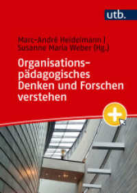 Organisationspädagogisches Denken und Forschen verstehen : Ein Studienbuch （2025. 286 S. 7 SW-Abb. 240 mm）