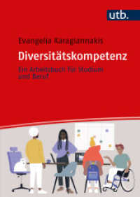 Diversitätskompetenz : Ein Arbeitsbuch für Studium und Beruf （2024. 230 S. 25 SW-Abb., 23 Tabellen. 240 mm）