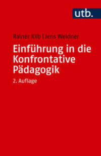 Einführung in die Konfrontative Pädagogik （2., überarb. Aufl. 2025. 164 S. 5 SW-Abb., 4 Tabellen. 185 mm）