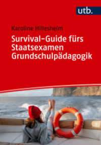 Survival-Guide fürs Staatsexamen Grundschulpädagogik （2025. 256 S. 200 Farbabb. 215 mm）