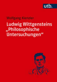 Ludwig Wittgensteins "Philosophische Untersuchungen" : Eine Einführung （2025. 186 S. 215 mm）
