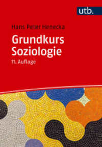 Grundkurs Soziologie （11., überarb. Aufl. 2025. 242 S. 13 SW-Abb., 2 Tabellen. 215 mm）