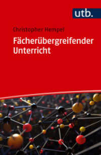 Fächerübergreifender Unterricht : Einführung in ein schulisches Format zukunftsfähiger Bildung （2025. 150 S. Übungen, Glossar. 185 mm）