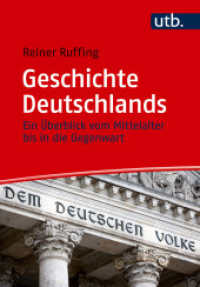 Geschichte Deutschlands : Ein Überblick vom Mittelalter bis in die Gegenwart （2025. 400 S. 215 mm）