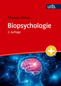 Biopsychologie （2., überarb. Aufl. 2025. 390 S. 55 SW-Abb., 5 Farbabb. 240 mm）