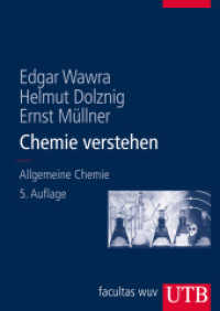 Chemie verstehen : Allgemeine Chemie für Mediziner und Naturwissenschaftler (UTB Uni-Taschenbücher Bd.8205) （5. Aufl. 2009. 296 S. 80 SW-Abb., 14 Tabellen. 240 mm）