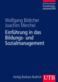 Einführung in das Bildungs- und Sozialmanagement (Einführungstexte Erziehungswissenschaft 15) （2010. 256 S. div. Abb. 240 mm）