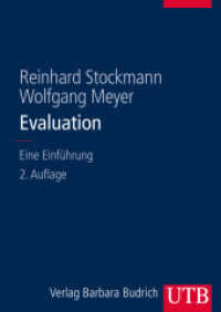 Evaluation : Eine Einführung (UTB Uni-Taschenbücher 8337) （2., überarb. Aufl. 2014. 303 S. m. Abb. u. Tab. 240 mm）