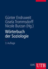 Wörterbuch der Soziologie (UTB Uni-Taschenbücher 8566) （3., überarb. Aufl. 2014. 670 S. 245 mm）