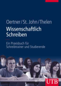 Wissenschaftlich Schreiben : Ein Praxisbuch für Schreibtrainer und Studierende （2014. 190 S. m. 20 SW-Abb. 245 mm）