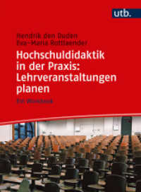 Hochschuldidaktik in der Praxis: Lehrveranstaltungen planen : Ein Workbook (UTB Uni-Taschenbücher 8719) （2017. 161 S. 13 SW-Abb., 1 Tabellen. 266 mm）