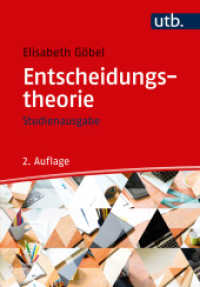 Entscheidungstheorie - Studienausgabe (UTB L .8563) （2., überarb. Aufl. 2018. 320 S. 245 mm）