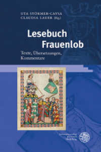 Lesebuch Frauenlob : Texte, Übersetzungen, Kommentare. Zweisprachige Ausgabe.Kritisch kommentierte Ausgabe (Beiträge zur älteren Literaturgeschichte) （2021. 719 S. 10 Abbildungen. 24.5 cm）