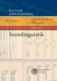 Soziolinguistik (Literaturhinweise zur Linguistik 11) （2022. 98 S. 210 mm）