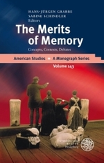 The Merits of Memory : Concepts, Contexts, Debates