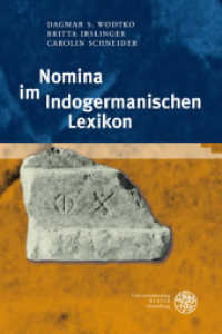 Nomina im Indogermanischen Lexikon (Indogermanische Bibliothek) （2008. 995 S.）