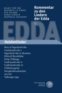 Kommentar zu den Liedern der Edda / Heldenlieder (Kommentar zu den Liedern der Edda Band 6) （2009. 962 S. 24 cm）