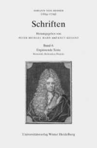 Johann von Besser (1654-1729). Schriften / Ergänzende Texte : Memoriale, Bedencken, Projecte (Johann von Besser (1654-1729). Schriften Band 4) （2010. 408 S. 23.5 cm）