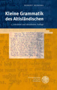 Kleine Grammatik des Altisländischen (Indogermanische Bibliothek, 1. Reihe: Grammatiken) （3., überarb. Aufl. 2010. 216 S. 3 Abbildungen. 21 cm）